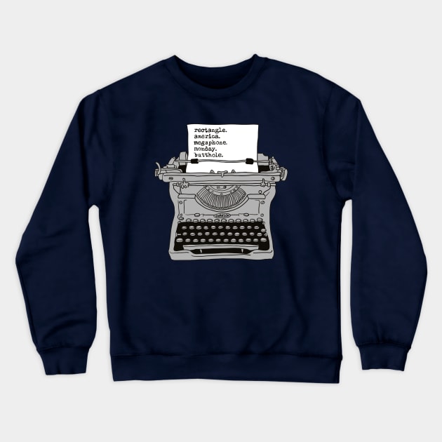 Ron Swanson Typewriter Crewneck Sweatshirt by urbanprey